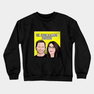 The Jason & Mindy Podcast Yellow Crewneck Sweatshirt